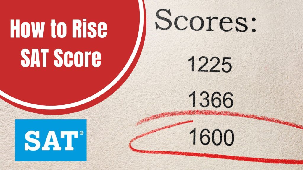 How to Rise SAT Score: Proven Tips to Boost Your Result