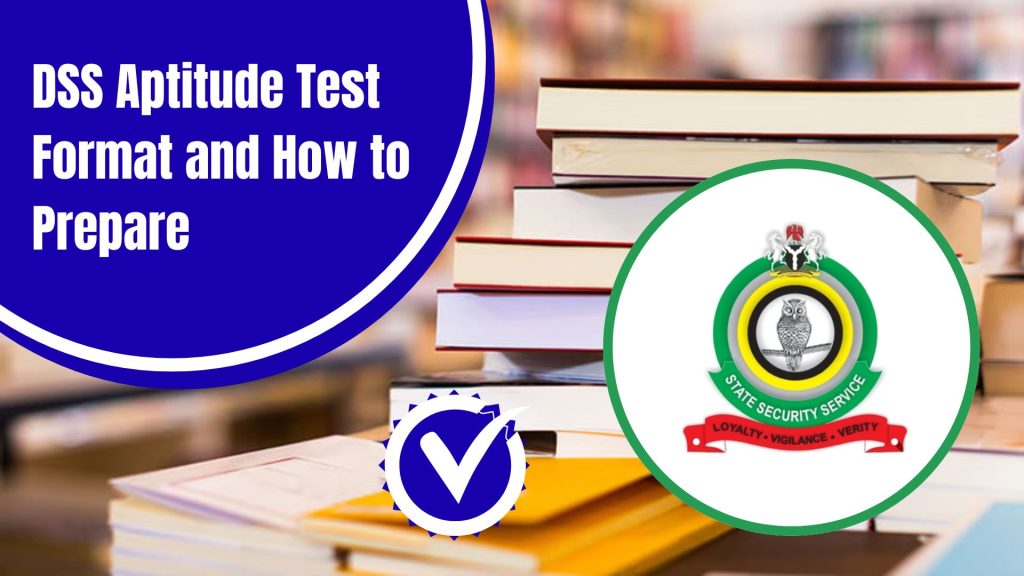 DSS Aptitude Test Format and How to Prepare